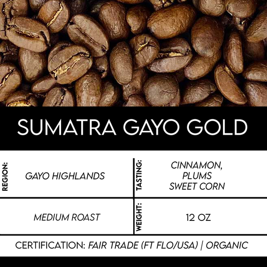 12oz Sumatra Gayo Gold